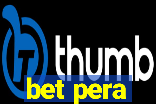 bet pera
